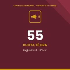 Njoftim për Maturantët e Interesuar, për kuotat ende të lira pranë Fakultetit të Ekonomisë, UT